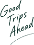 Good Trips Ahead